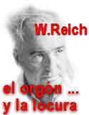 Wilhem Reich y el camino del orgón