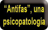Psicopatología del antifascismo. Análisis de una enfermedad del alma