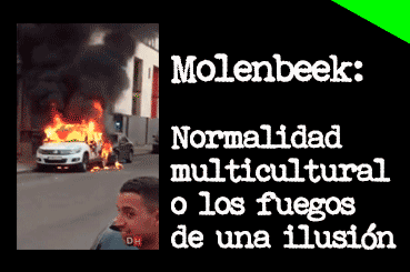 Los fuegos de Molenbeek