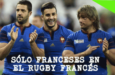 Rugby: sólo franceses