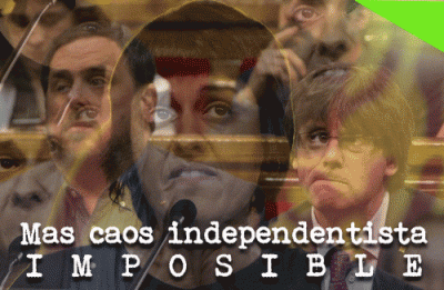 Independentistas: caos total